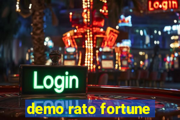 demo rato fortune